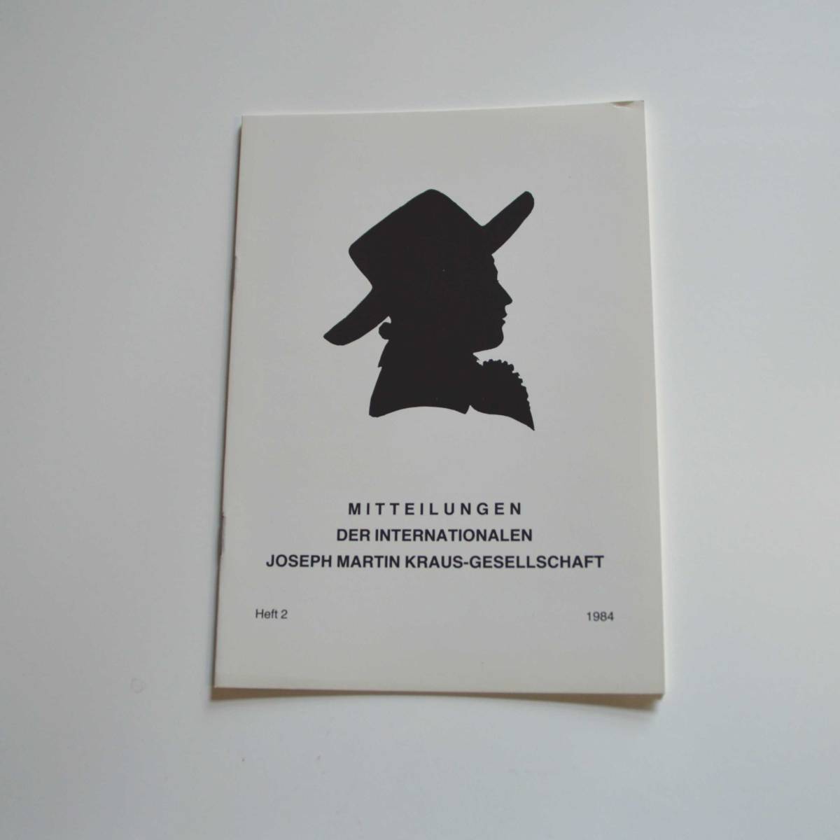 Mitteilungen der Internationalen Joseph Martin Kraus-Gesellschaft Heft 2 Mitteilungen der Internationalen Joseph Martin Kraus-Gesellschaft Heft 2