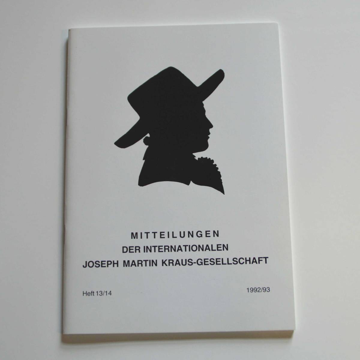 Mitteilungen der Internationalen Joseph Martin Kraus-Gesellschaft Heft 13/14