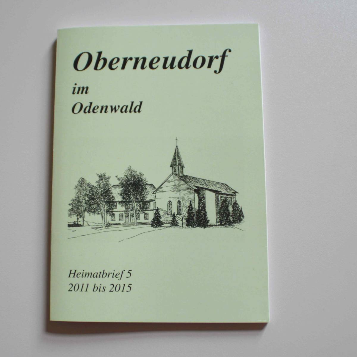 Oberneudorf im Odenwald Heimatbrief 5