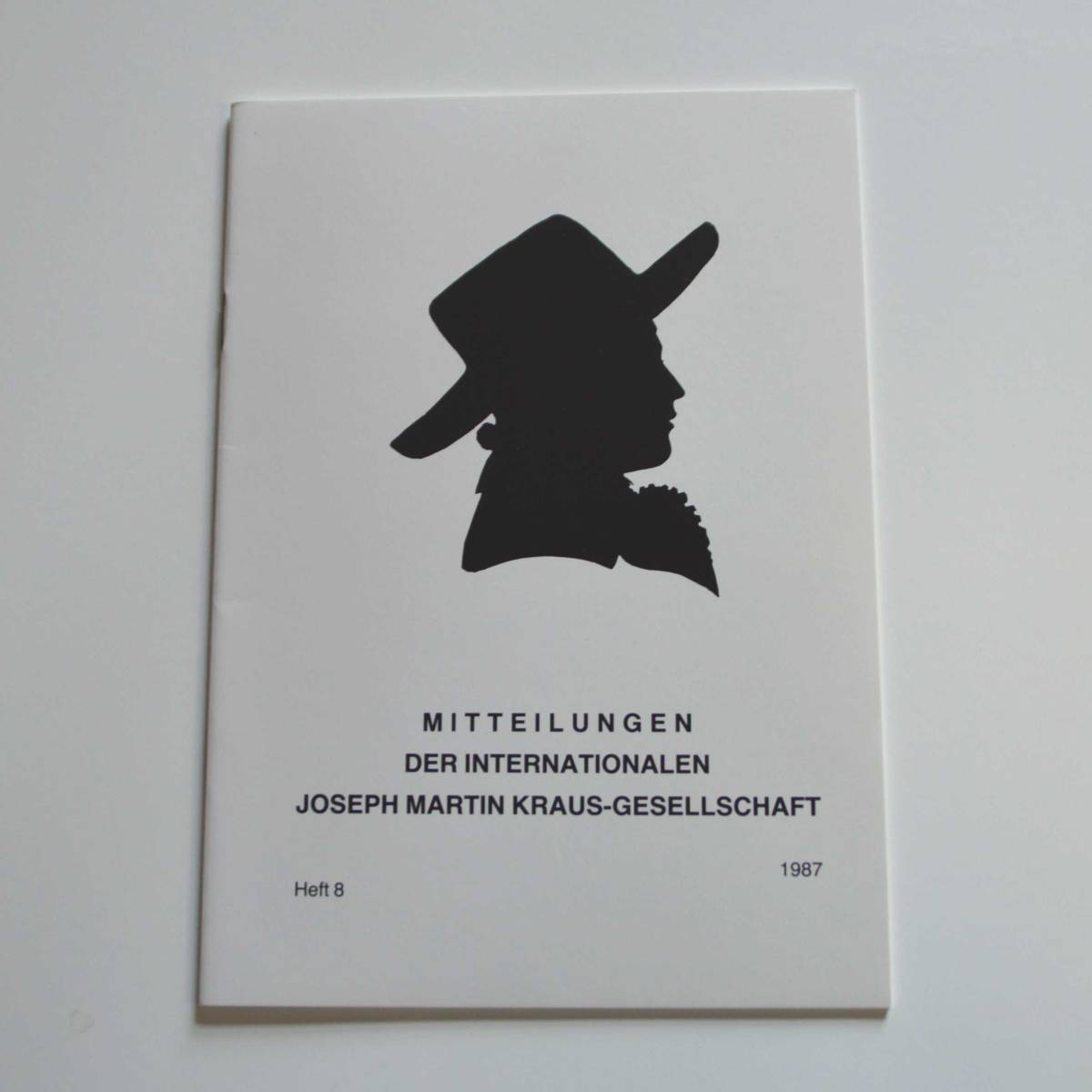 Mitteilungen der Internationalen Joseph Martin Kraus-Gesellschaft Heft 8