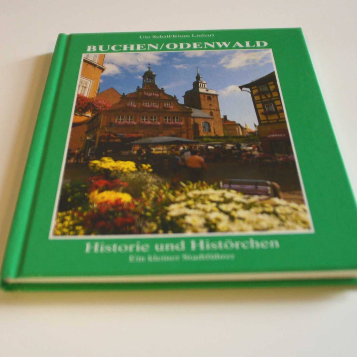 Buchen/Odenwald - Historie und Histörchen